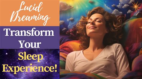 Unleash the Potential of Lucid Dream Exploration