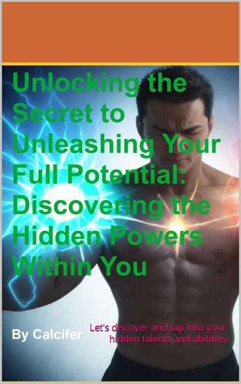 Unleashing the Hidden Talents Within Us