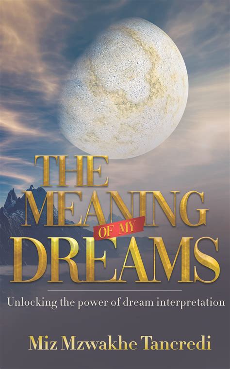 Unleashing the Power of Dream Interpretation