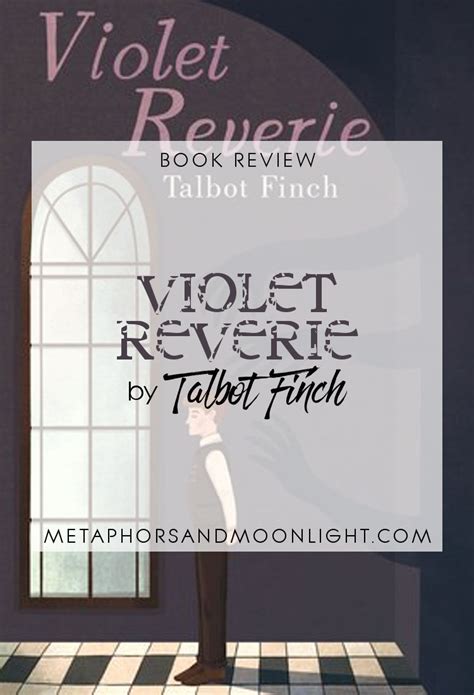 Unlocking the Enigma of Violet Reveries