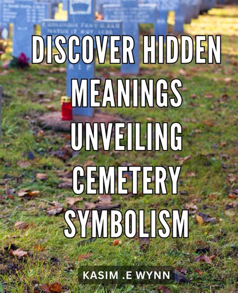 Unlocking the Hidden Meanings: Unveiling the Symbolism to Gain Deeper Psychological Insight