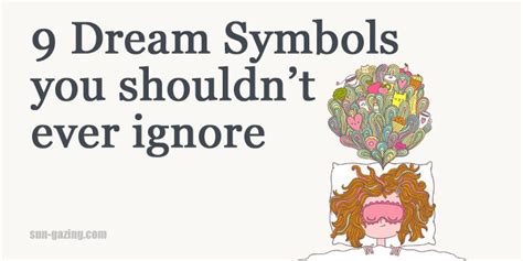 Unlocking the Hidden Significance of Common Dream Symbols