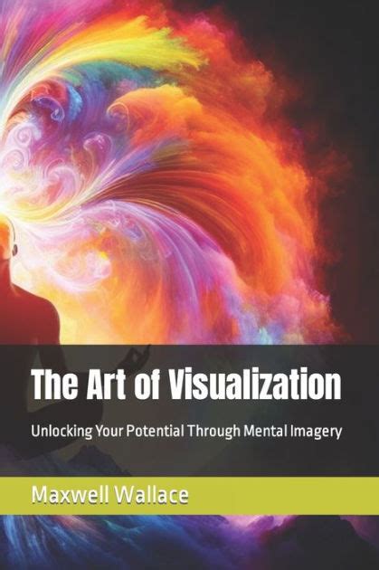 Unlocking the Potential of Mental Imagery through Visualization