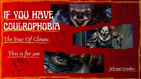 Unraveling the Origins of Coulrophobia