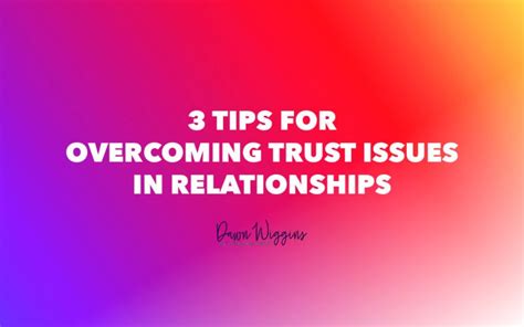 Unresolved Trust Issues and Insecurities