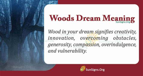 Untangling the Profound Cultural Significance of Woods in Dreams