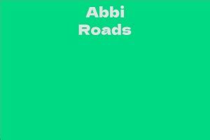 Unveiling Abbi Roads' Net Worth