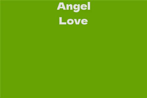 Unveiling Angel Love's Net Worth and Earnings