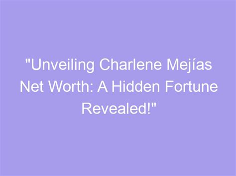 Unveiling Charlene Prickett's Net Worth