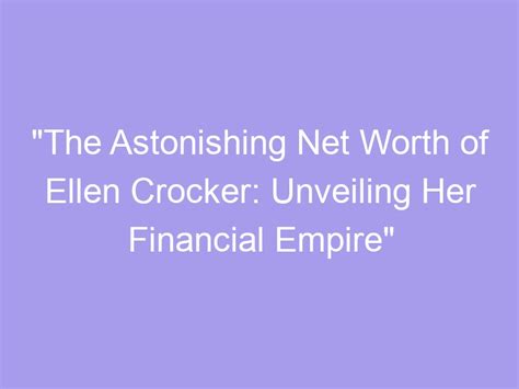 Unveiling Christy Walker's Financial Empire