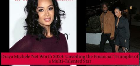 Unveiling Draya Michele's Wealth