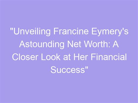 Unveiling Francine Rigo's Financial Success