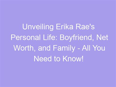 Unveiling Leia Rae's Personal Life