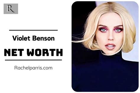 Unveiling Violet Benson's Net Worth