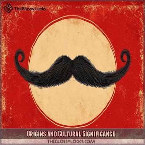 Unveiling the Cultural Significance of Mustaches