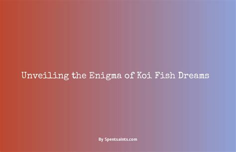 Unveiling the Enigma: Decoding Fish Dreams