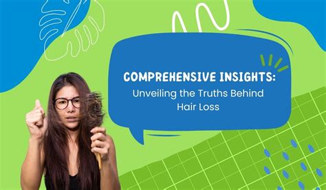 Unveiling the Enigma of Hair Loss: Deciphering the Triggers Behind Thin Hair