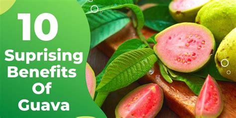 Unveiling the Health Benefits of Guava Consumption