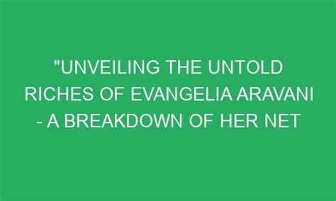 Unveiling the Life of Evangelia Aravani