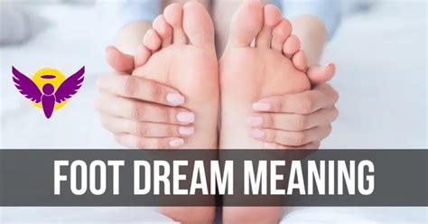 Unveiling the Meaning Behind Deteriorating Feet in the Realm of Dream Interpretation