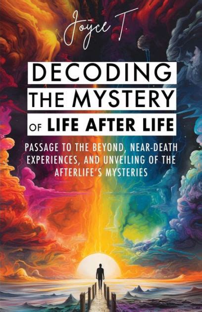 Unveiling the Mysteries of the Afterlife: Decoding the Symbolic Significance of Departed Identities in Dreams