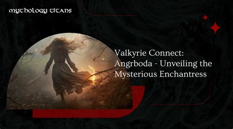 Unveiling the Mysterious Enchantress