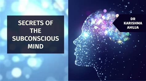 Unveiling the Secrets of the Subconscious Mind