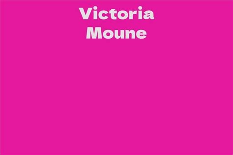 Victoria Moune: A Successful Entrepreneur