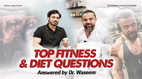 Waseem Mushtaq's Fitness Routine and Diet