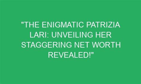 What Lies Ahead for the Enigmatic Patrizia?