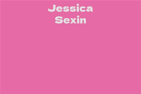 Who is Jessica Sexin?