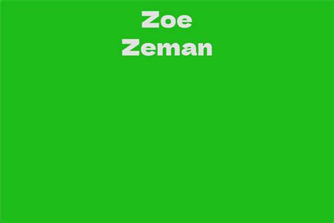 Zoe Zeman: A Promising Talent in Tinseltown